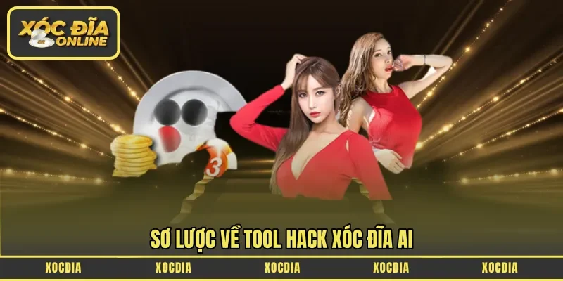 Sơ lược về Tool hack xóc đĩa AI